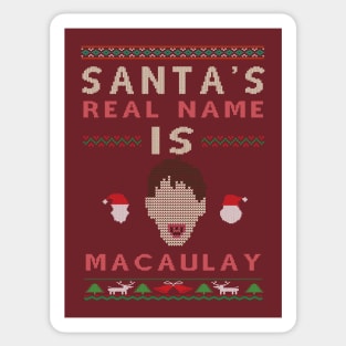 Santa's real name is Macaulay Sticker